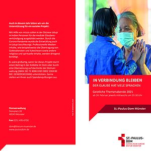Flyer zur Veranstaltungsreihe "Geistliche Themenabende 2021" mit der Beschreibung des Projektes, dem die Spenden zugute kommen werde. Flyer zur Veranstaltungsreihe "Geistliche Themenabende 2021" mit der Beschreibung des Projektes, dem die Spenden zugute kommen werde.