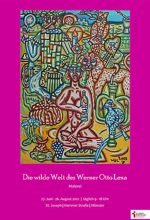 Plakat zur Ausstellung "Das wilde Treiben des Werner Otto Lexa"