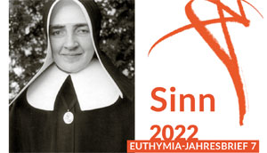 Titelseite des Euthymia-Jahresbriefs 2022 mit der Aufschrift "Sinn" und einem Portraitfoto von Sr. Euthymia