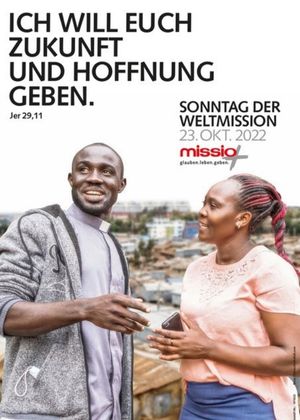 Plakat zum Weltmissonssonntag 2022 Plakat zum Weltmissonssonntag 2022