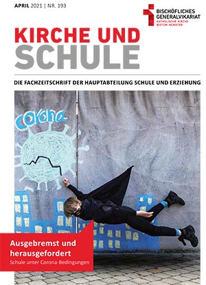 Titelseite "Kirche und Schule", Ausgabe April 2021