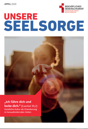 Titelseite der Ausgabe April 2020 von Unsere Seelsorge