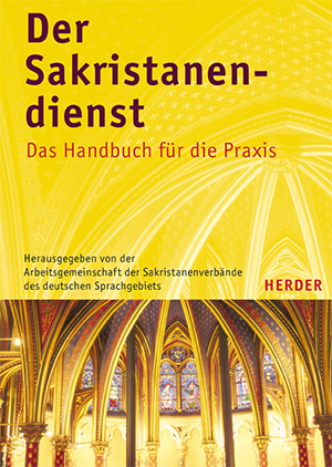 Titelseite der Publikation "Der Sakristanendienst. Ein Handbuch für die Praxis".
