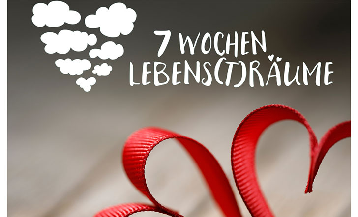 Symbolbild der Sieben Wochenaktion mit dem Schriftzug: 7 Wochen Lebens(t)räume